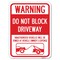 Signmission Warning Do Not Block Driveway W/ Graphic Alum Rust Proof Parking Sign, 18" x 24", A-1824-22715 A-1824-22715 - alternate 1